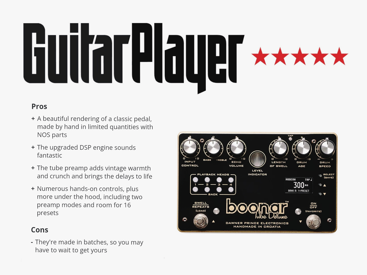 “The best Binson Echorec emulation ever made.” Boonar Tube Deluxe review by Guitar Player